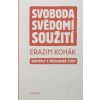Svoboda, svědomí, soužití Svoboda, svědomí, soužití