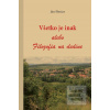 Všetko je inak alebo Fil… (Ján Šlosiar) Všetko je inak alebo Fil… (Ján Šlosiar)