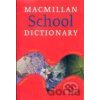 Macmillan School Dictionary Macmillan School Dictionary