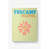 Kniha Assouline Tuscany Marvel by Cesare Cunaccia, English Kniha Assouline Tuscany Marvel by Cesare Cunaccia, English