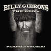 CD Billy Gibbons and The BFG's: Perfectamundo CD Billy Gibbons and The BFG's: Perfectamundo
