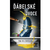 Ďábelské ovoce (Tom Hillenbrand) Ďábelské ovoce (Tom Hillenbrand)