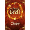 Peter V. Brett - Chrany Peter V. Brett - Chrany