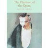The Phantom of the Opera - Leroux Gaston The Phantom of the Opera - Leroux Gaston