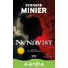 E-kniha Nenávist - Bernard Minier E-kniha Nenávist - Bernard Minier