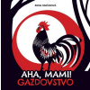 Aha, mami! - Gazdovstvo Aha, mami! - Gazdovstvo
