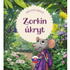Zorkin úkryt - David Powlison Zorkin úkryt - David Powlison