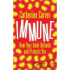 Immune - Catherine Carver Immune - Catherine Carver