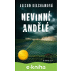 E-kniha Nevinní andělé - Alison Belshamová E-kniha Nevinní andělé - Alison Belshamová
