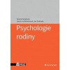 Psychologie rodiny - Tereza Kimplová, Leona Jochmannová, Jan Svoboda Psychologie rodiny - Tereza Kimplová, Leona Jochmannová, Jan Svoboda