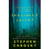 Imaginary Friend - Chbosky Stephen Imaginary Friend - Chbosky Stephen