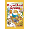 Rozprávková záhrada - Denková Melita Rozprávková záhrada - Denková Melita