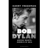 Bob Dylan - Freedman Harry Bob Dylan - Freedman Harry