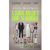 A Serial Killer's Guide to Marriage - Asia Mackay A Serial Killer's Guide to Marriage - Asia Mackay