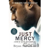 Just Mercy: A story of justice and redemption - Bryan Stevenson Just Mercy: A story of justice and redemption - Bryan Stevenson