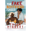 The Fake Boyfriend Fiasco The Fake Boyfriend Fiasco