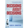 Decisions about Decisions Decisions about Decisions