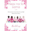 Nejsi na to sama 2 - Bellis Nejsi na to sama 2 - Bellis