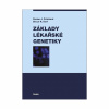 Základy lékařské genetiky (Dorian J. Pritchard, Bruce R. Korf) Základy lékařské genetiky (Dorian J. Pritchard, Bruce R. Korf)