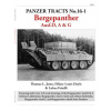 Panzer Tracts No.16-1: Bergepanther (Thomas Jentz,Hilary Doyle,Lukas Friedli)(Brožovaná) Panzer Tracts No.16-1: Bergepanther (Thomas Jentz,Hilary Doyle,Lukas Friedli)(Brožovaná)