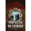 Propustka na svobodu Propustka na svobodu