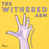 The Withered Arm (EN) The Withered Arm (EN)