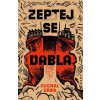 Zeptej se ďábla - Vrba Michal Autor Zeptej se ďábla - Vrba Michal Autor