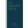 Vojna a mier I (1. a 2. zväzok), 2. vydanie - Tolstoj Lev Nikolajevič Vojna a mier I (1. a 2. zväzok), 2. vydanie - Tolstoj Lev Nikolajevič