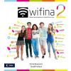 Wifina 2 - Zábavná encyklopedie pro zvídavé holky a kluky - Martin Poláček Wifina 2 - Zábavná encyklopedie pro zvídavé holky a kluky - Martin Poláček