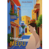 S kapkou medu - Helena Žáková S kapkou medu - Helena Žáková