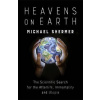 Heavens on Earth : The Scientific Search for the Afterlife, Immortality and Utopia - Michael Shermer Heavens on Earth : The Scientific Search for the Afterlife, Immortality and Utopia - Michael Shermer