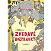Zvedavé rozprávky - Dana Hlavatá Zvedavé rozprávky - Dana Hlavatá