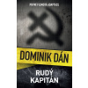 Rudý kapitán - Dominik Dán Rudý kapitán - Dominik Dán