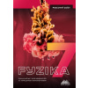 Fyzika 7 - Pracovný zošit - Peter Kelecsényi Fyzika 7 - Pracovný zošit - Peter Kelecsényi