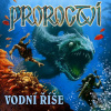 Proroctví Vodní říše Proroctví Vodní říše