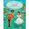 Luskáčik - Príbeh so samolepkami - Antonia Miller (ilustrátor) Luskáčik - Príbeh so samolepkami - Antonia Miller (ilustrátor)