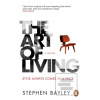 The Art of Living (Stephen Bayley) The Art of Living (Stephen Bayley)