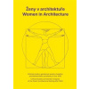 Ženy v architektuře Women in Architecture - Klára Brůhová Ženy v architektuře Women in Architecture - Klára Brůhová