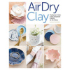 Artisan Air-Dry Clay Artisan Air-Dry Clay