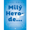 Milý Herode...-dopisy očitým Milý Herode...-dopisy očitým