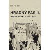 Hradný pas II. Hradný pas II.