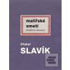 Malířské smetí (Otakar Slavík) Malířské smetí (Otakar Slavík)