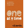 One at a Time – The Unexpected Way God Wants to Use You to Change the World - Kyle Idleman One at a Time – The Unexpected Way God Wants to Use You to Change the World - Kyle Idleman