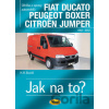 Fiat Ducato / Peugeot Boxer / Citröen Jumper (1982–2002) - Hans-Rüdiger Etzold Fiat Ducato / Peugeot Boxer / Citröen Jumper (1982–2002) - Hans-Rüdiger Etzold
