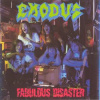 CD Exodus: Fabulous Disaster CD Exodus: Fabulous Disaster