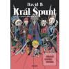Král Špunt (David B.) Král Špunt (David B.)