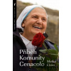 Příběh Komunity Cenacolo - Matka Elvíra Příběh Komunity Cenacolo - Matka Elvíra