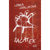 Začátek - Lenka Chalupová Začátek - Lenka Chalupová