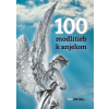 100 modlitieb k anjelom 100 modlitieb k anjelom