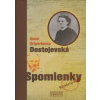 Spomienky - Grigorievna Dostajevská Anna Spomienky - Grigorievna Dostajevská Anna